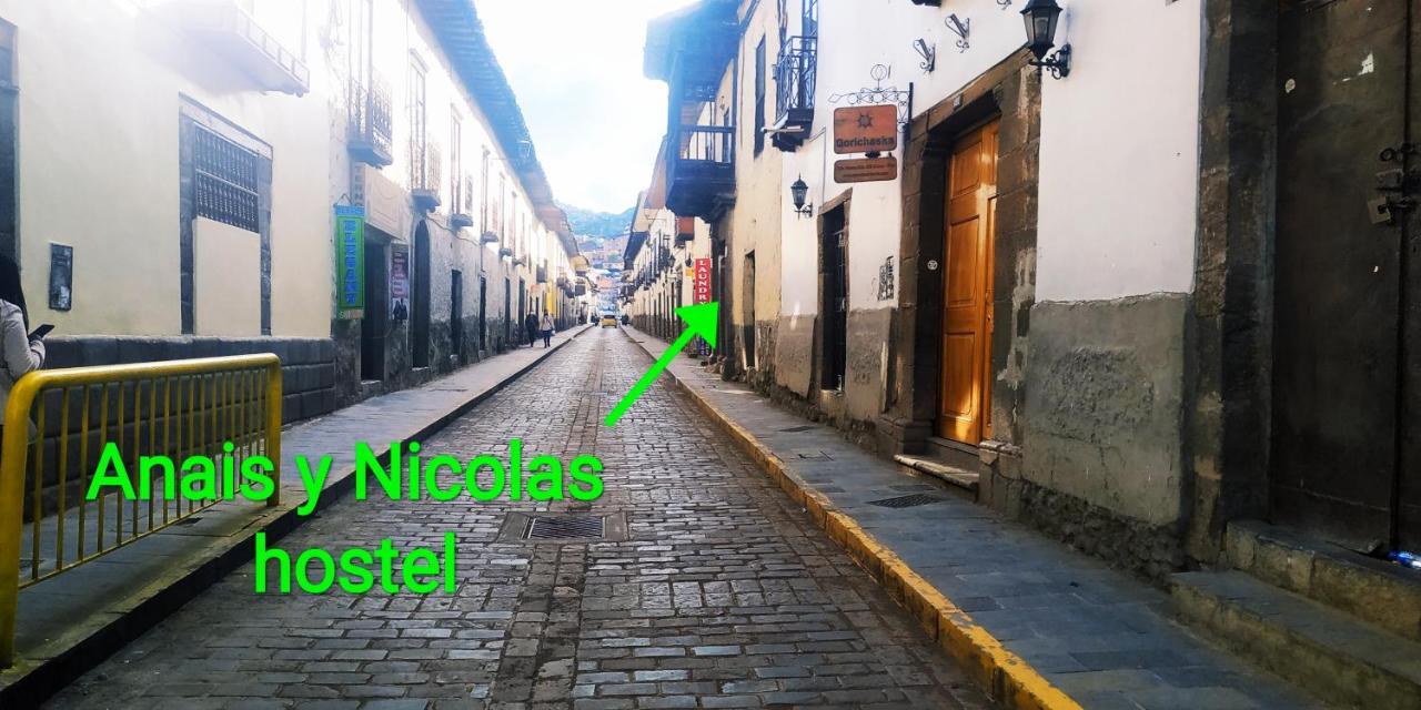 Anais y Nicolas Hostel Cuzco Exterior foto
